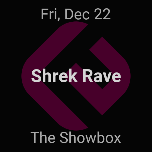 Shrek Rave @ Showbox - The Ticket