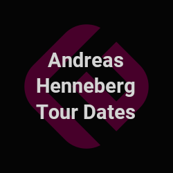 andreas henneberg tour dates